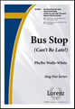 Bus Stop Unison/Two-Part choral sheet music cover
